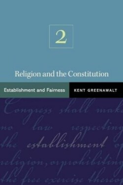 Religion and the Constitution, Volume 2