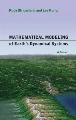 Mathematical Modeling of Earth's Dynamical Systems