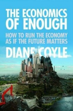 Economics of Enough