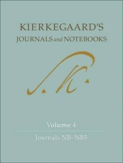 Kierkegaard's Journals and Notebooks, Volume 4