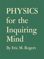 Physics for the Inquiring Mind