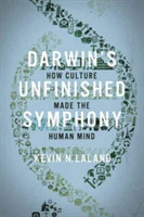 Darwin's Unfinished Symphony