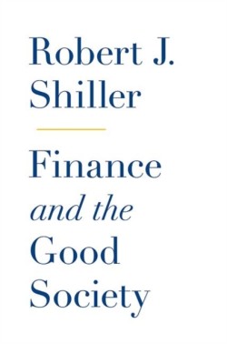 Finance and the Good Society