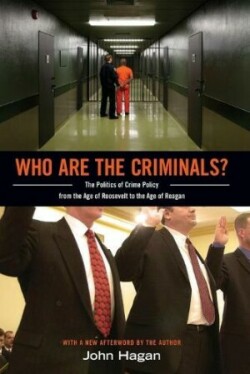 Who Are the Criminals?