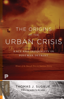 Origins of the Urban Crisis