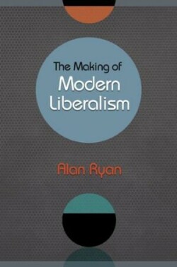 Making of Modern Liberalism