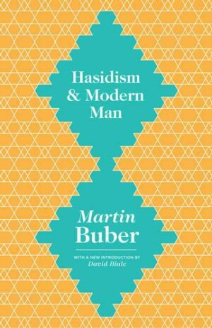 Hasidism and Modern Man