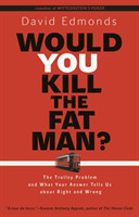 Would You Kill the Fat Man?