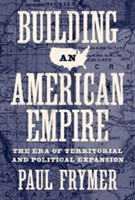 Building an American Empire