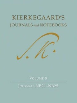 Kierkegaard's Journals and Notebooks, Volume 8