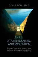 Exile, Statelessness, and Migration