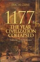 1177 B.C. The Year Civilization Collapsed