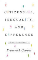Citizenship, Inequality, and Difference Historical Perspectives