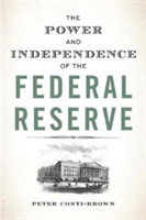 Power and Independence of the Federal Reserve