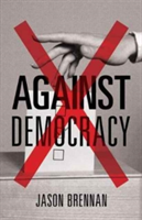 Against Democracy