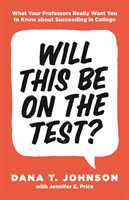 Will This Be on the Test?