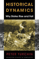 Historical Dynamics: Why States Rise and Fall