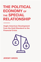 Political Economy of the Special Relationship