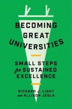 Becoming Great Universities