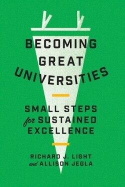 Becoming Great Universities