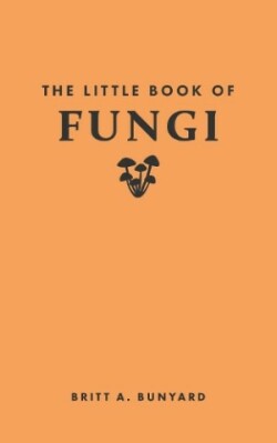 Little Book of Fungi