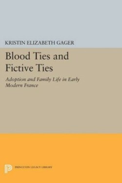 Blood Ties and Fictive Ties