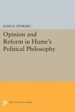 Opinion and Reform in Hume's Political Philosophy