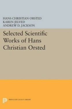 Selected Scientific Works of Hans Christian Ørsted