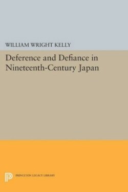 Deference and Defiance in Nineteenth-Century Japan