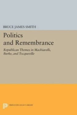 Politics and Remembrance