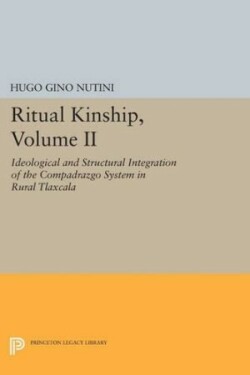 Ritual Kinship, Volume II