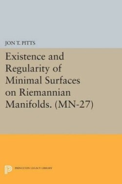 Existence and Regularity of Minimal Surfaces on Riemannian Manifolds