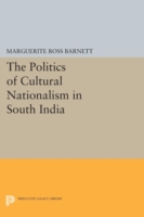 Politics of Cultural Nationalism in South India