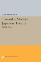 Toward a Modern Japanese Theatre