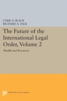 Future of the International Legal Order, Volume 2