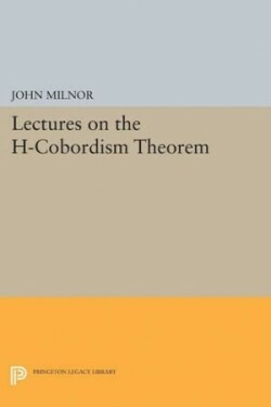 Lectures on the h-Cobordism Theorem