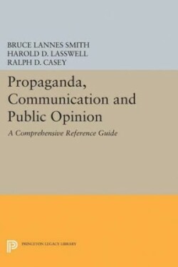 Propaganda, Communication and Public Opinion