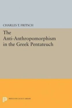 Anti-Anthropomorphism in the Greek Pentateuch