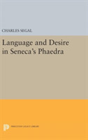 Language and Desire in Seneca's Phaedra