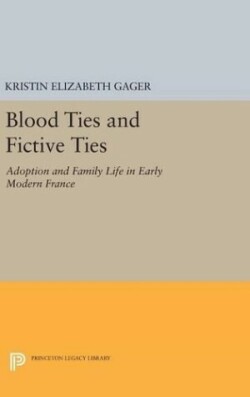 Blood Ties and Fictive Ties