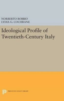 Ideological Profile of Twentieth-Century Italy