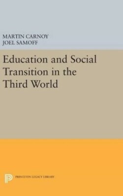 Education and Social Transition in the Third World