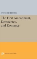 First Amendment, Democracy, and Romance