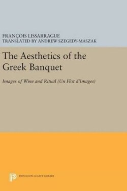 Aesthetics of the Greek Banquet