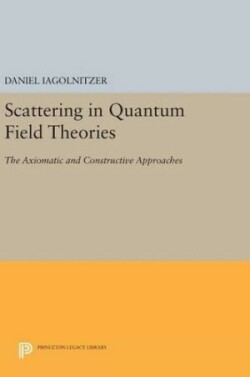 Scattering in Quantum Field Theories