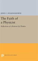 Faith of a Physicist