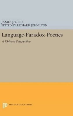 Language-Paradox-Poetics A Chinese Perspective