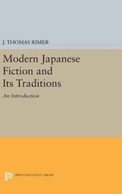 Modern Japanese Fiction and Its Traditions