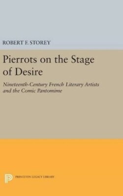 Pierrots on the Stage of Desire