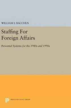 Staffing For Foreign Affairs